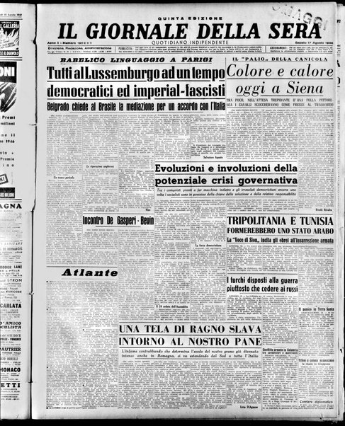 Il giornale della sera : quotidiano indipendente di informazioni