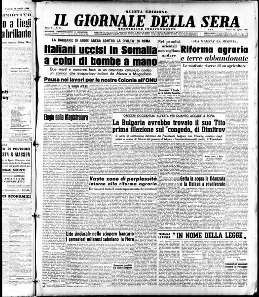 Il giornale della sera : quotidiano indipendente di informazioni