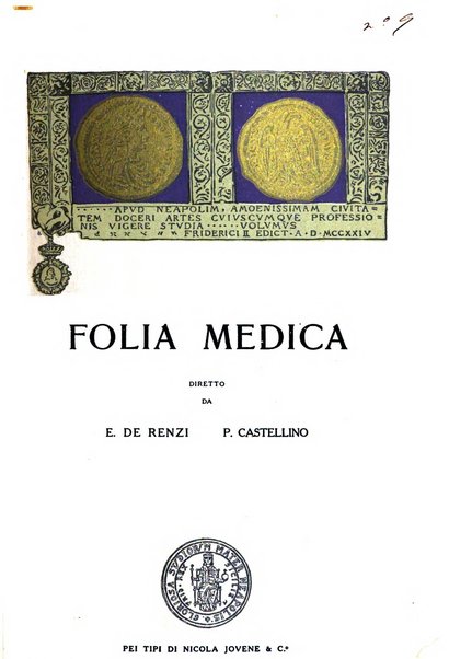 Folia medica periodico trimensile di patologia e clinica medica