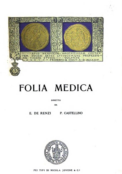 Folia medica periodico trimensile di patologia e clinica medica