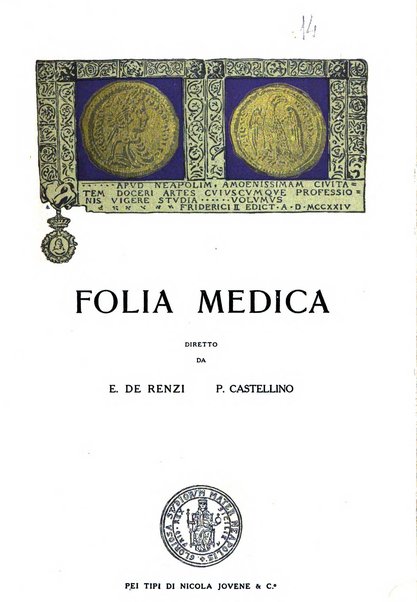 Folia medica periodico trimensile di patologia e clinica medica