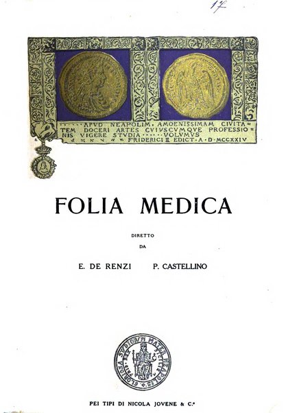 Folia medica periodico trimensile di patologia e clinica medica