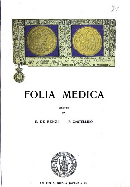 Folia medica periodico trimensile di patologia e clinica medica