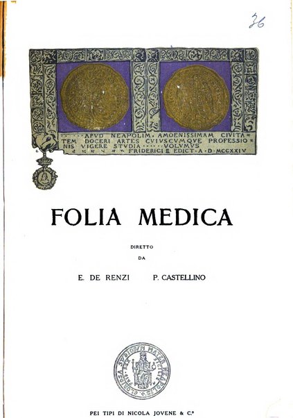 Folia medica periodico trimensile di patologia e clinica medica