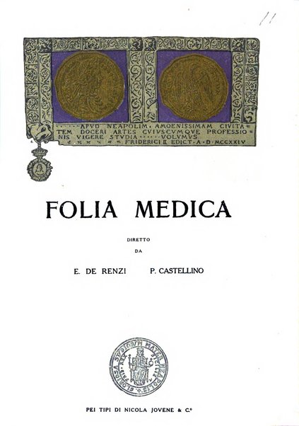 Folia medica periodico trimensile di patologia e clinica medica