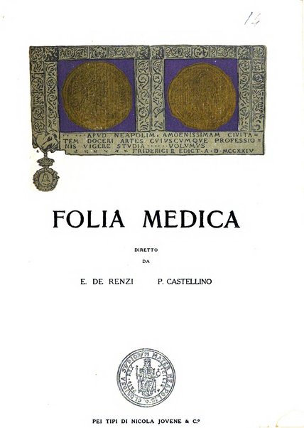 Folia medica periodico trimensile di patologia e clinica medica