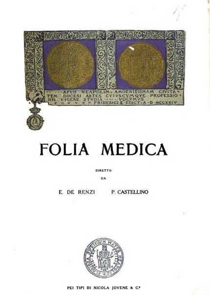 Folia medica periodico trimensile di patologia e clinica medica