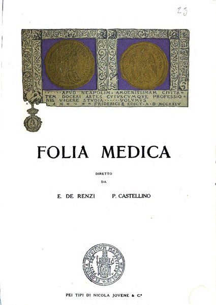 Folia medica periodico trimensile di patologia e clinica medica