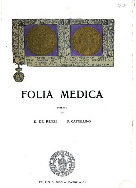 Folia medica periodico trimensile di patologia e clinica medica