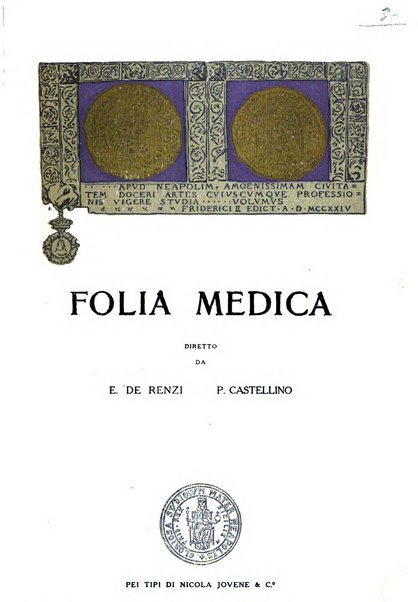 Folia medica periodico trimensile di patologia e clinica medica