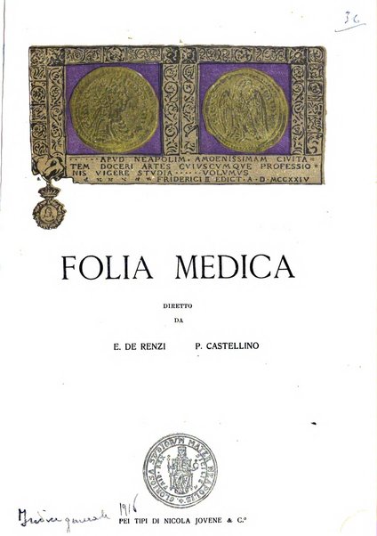 Folia medica periodico trimensile di patologia e clinica medica