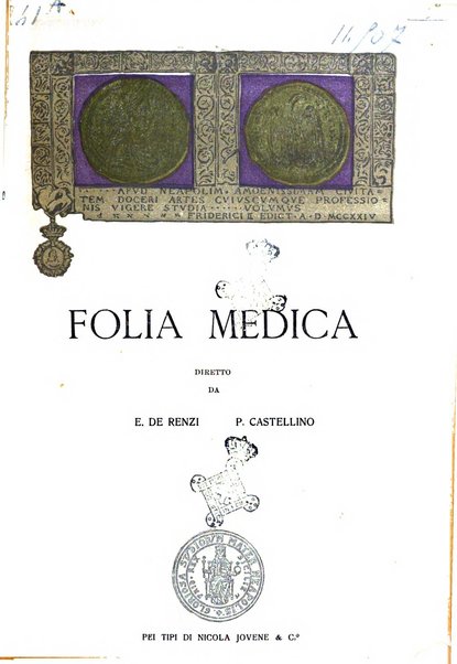 Folia medica periodico trimensile di patologia e clinica medica