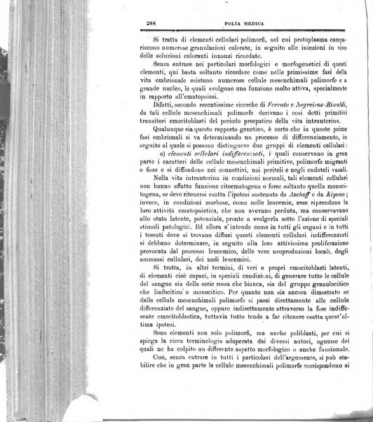 Folia medica periodico trimensile di patologia e clinica medica