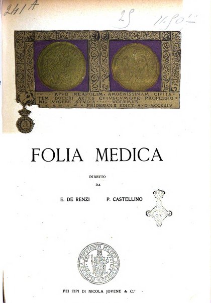 Folia medica periodico trimensile di patologia e clinica medica