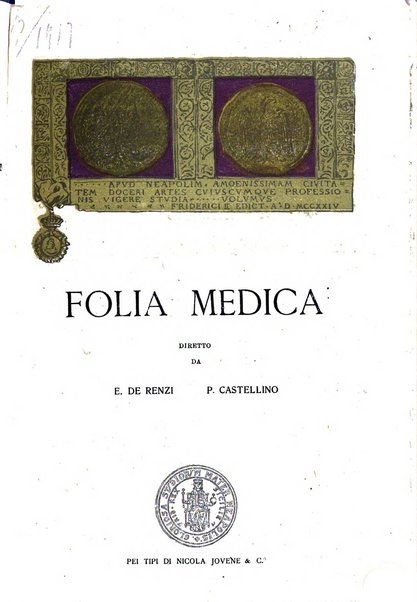 Folia medica periodico trimensile di patologia e clinica medica