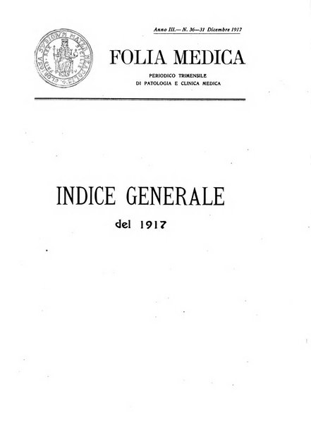 Folia medica periodico trimensile di patologia e clinica medica