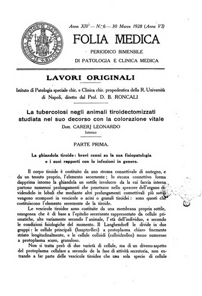 Folia medica periodico trimensile di patologia e clinica medica