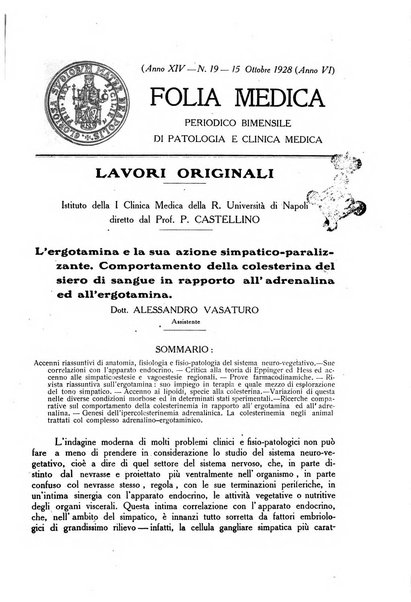 Folia medica periodico trimensile di patologia e clinica medica