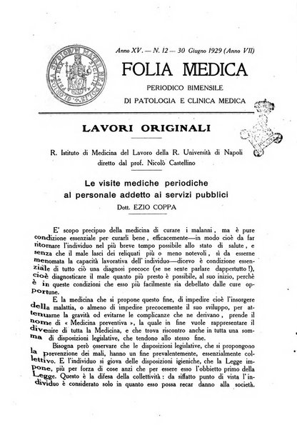 Folia medica periodico trimensile di patologia e clinica medica