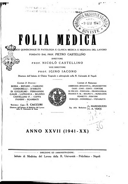 Folia medica periodico trimensile di patologia e clinica medica