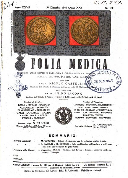 Folia medica periodico trimensile di patologia e clinica medica