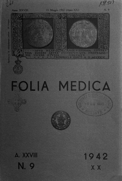 Folia medica periodico trimensile di patologia e clinica medica