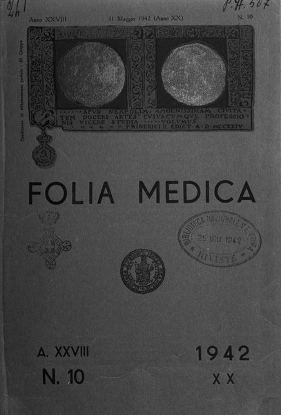 Folia medica periodico trimensile di patologia e clinica medica