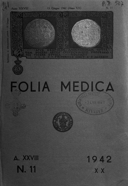 Folia medica periodico trimensile di patologia e clinica medica