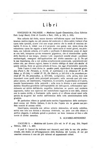 Folia medica periodico trimensile di patologia e clinica medica