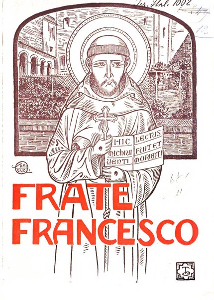 Frate Francesco organo ufficiale del Comitato religioso per le onoranze a s. Francesco di Assisi nel 7. centenario della sua morte