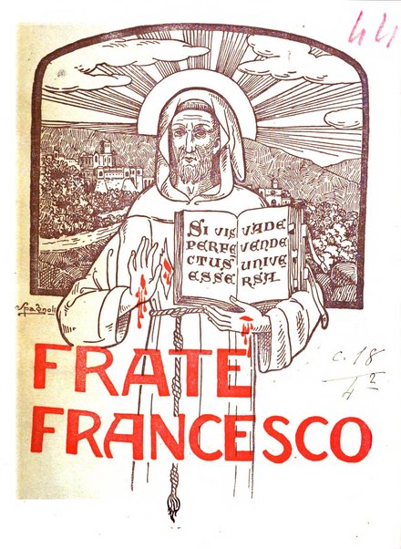 Frate Francesco organo ufficiale del Comitato religioso per le onoranze a s. Francesco di Assisi nel 7. centenario della sua morte