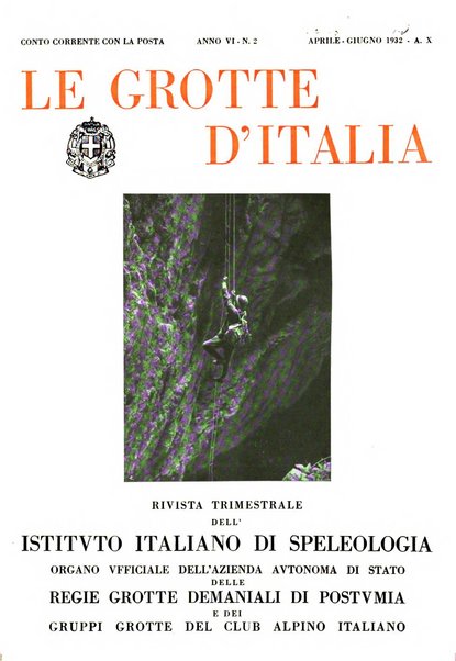 Le grotte d'Italia organo ufficiale dell'azienda autonoma di Stato delle R. Grotte demaniali di Postumia