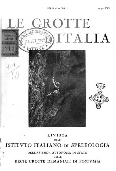 Le grotte d'Italia organo ufficiale dell'azienda autonoma di Stato delle R. Grotte demaniali di Postumia