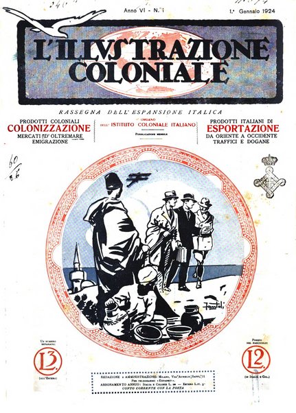 L'illustrazione coloniale rivista mensile sotto gli auspicii dell'Istituto coloniale italiano