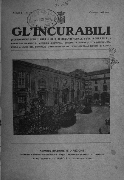 Gli incurabili periodico mensile di medicina, chirurgia, specialità, igiene e vita ospedaliera