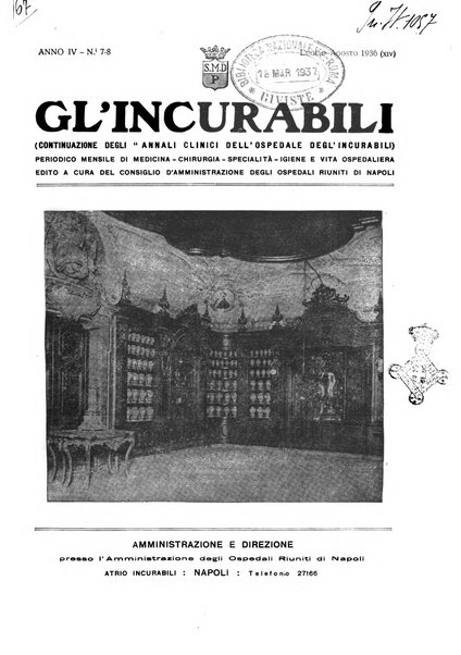 Gli incurabili periodico mensile di medicina, chirurgia, specialità, igiene e vita ospedaliera