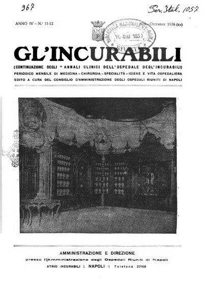 Gli incurabili periodico mensile di medicina, chirurgia, specialità, igiene e vita ospedaliera