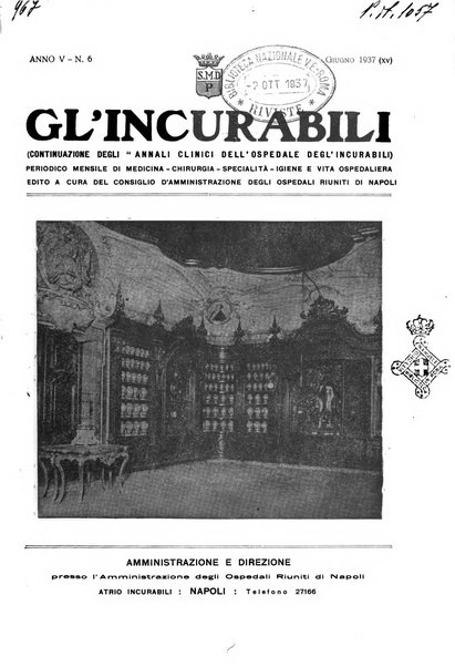 Gli incurabili periodico mensile di medicina, chirurgia, specialità, igiene e vita ospedaliera