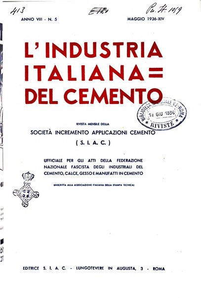 L'industria italiana del cemento rivista della Società incremento applicazioni cemento