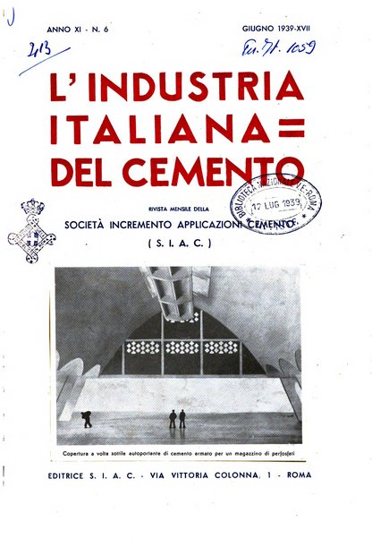 L'industria italiana del cemento rivista della Società incremento applicazioni cemento