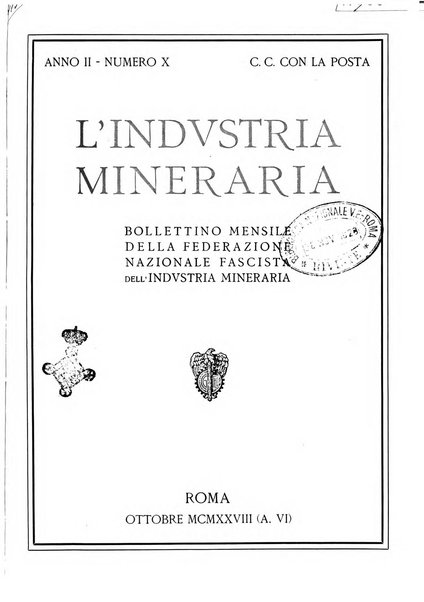 L'industria mineraria bollettino mensile della Federazione nazionale fascista dell'industria mineraria