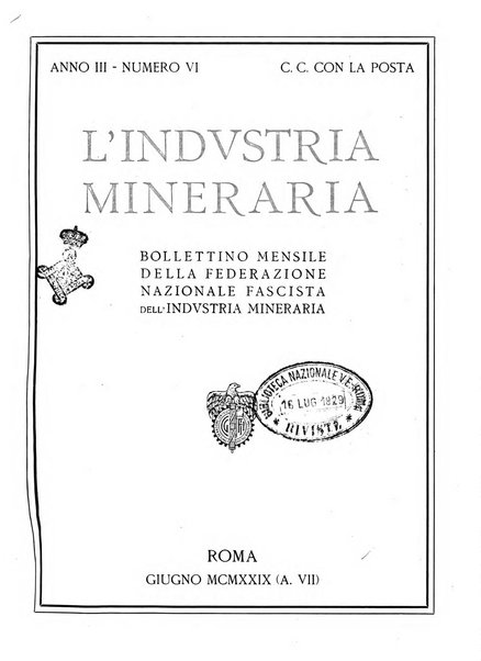 L'industria mineraria bollettino mensile della Federazione nazionale fascista dell'industria mineraria