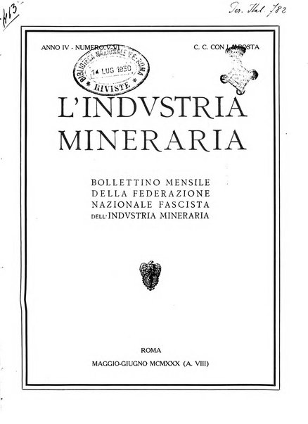 L'industria mineraria bollettino mensile della Federazione nazionale fascista dell'industria mineraria