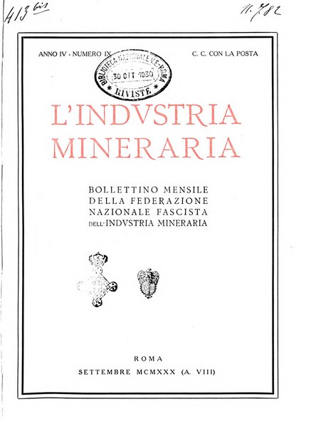 L'industria mineraria bollettino mensile della Federazione nazionale fascista dell'industria mineraria