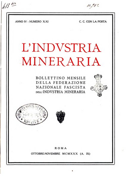 L'industria mineraria bollettino mensile della Federazione nazionale fascista dell'industria mineraria