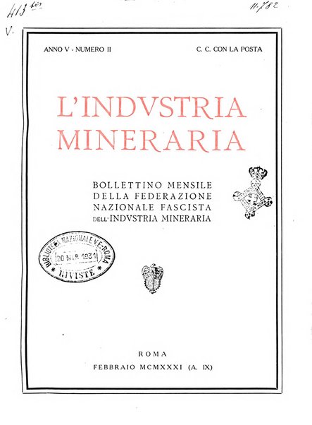 L'industria mineraria bollettino mensile della Federazione nazionale fascista dell'industria mineraria