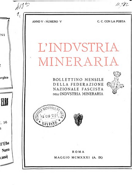 L'industria mineraria bollettino mensile della Federazione nazionale fascista dell'industria mineraria