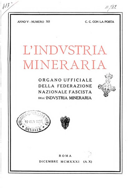 L'industria mineraria bollettino mensile della Federazione nazionale fascista dell'industria mineraria