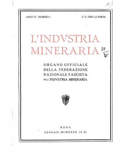 L'industria mineraria bollettino mensile della Federazione nazionale fascista dell'industria mineraria