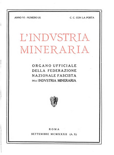 L'industria mineraria bollettino mensile della Federazione nazionale fascista dell'industria mineraria